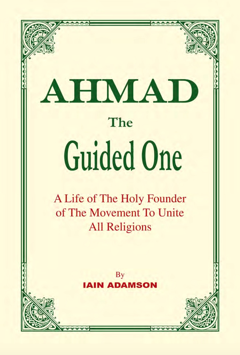 Ahmad The Guided One