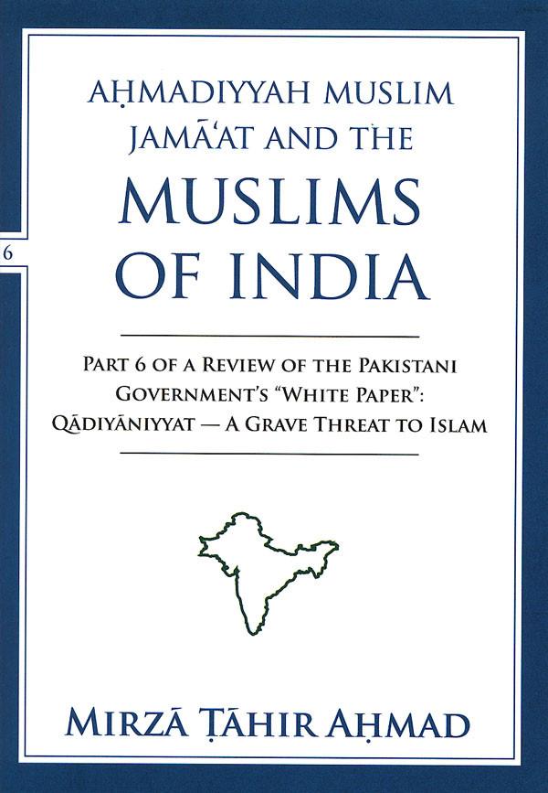Ahmadiyya Muslim Jama’at and Muslims of India