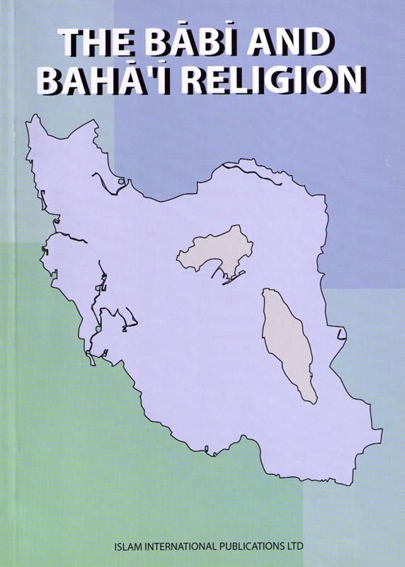 The Babi and Baha'i Religion