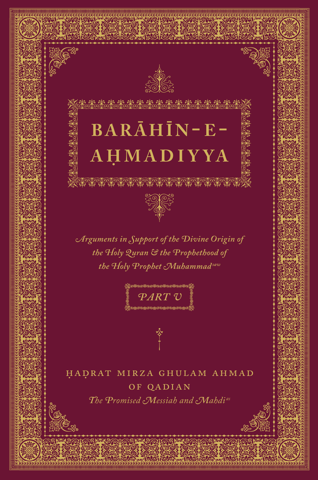 Barahin-e-Ahmadiyya Part V
