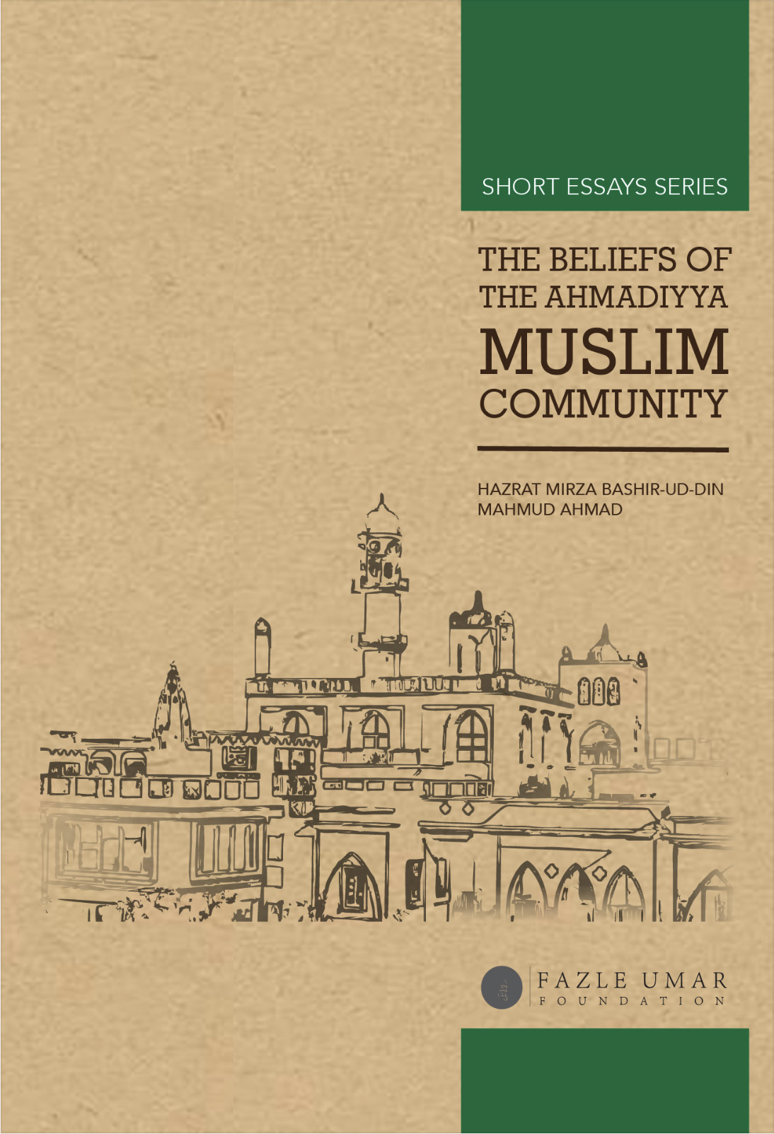 The Beliefs of the Ahmadiyya Muslim Community