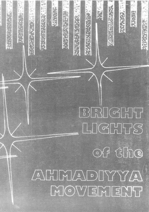 Bright Lights of the Ahmadiyya Movement