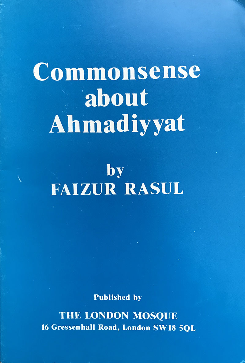 Commonsense About Ahmadiyyat
