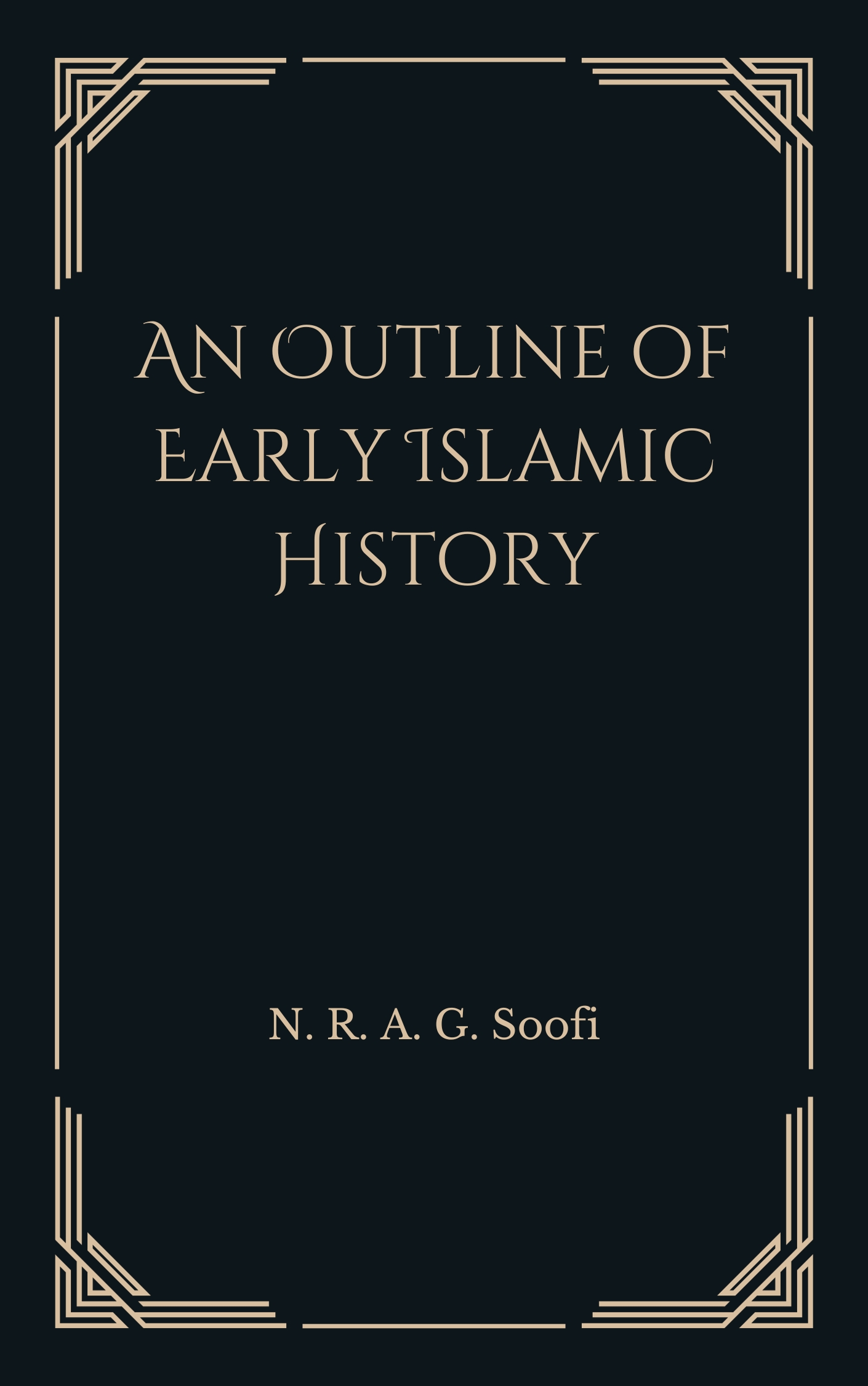 An Outline of Early Islamic History