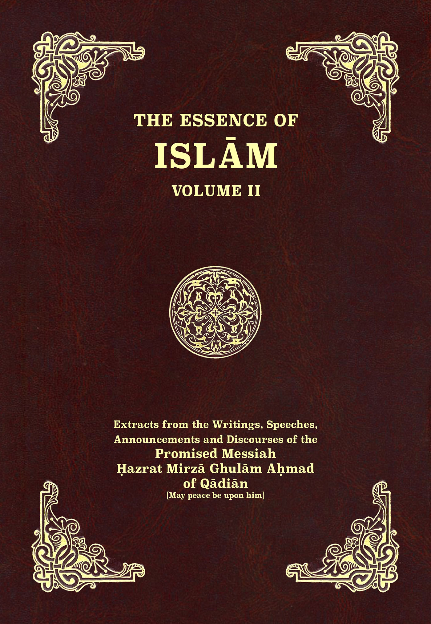 The Essence of Islam – Volume II
