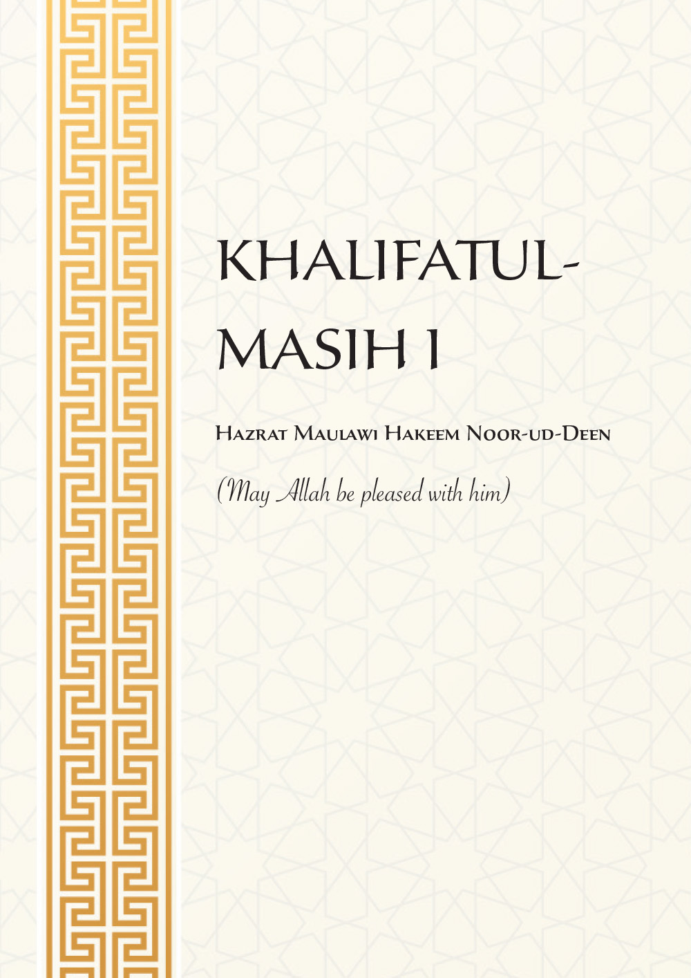 Khalifatul-Masih I