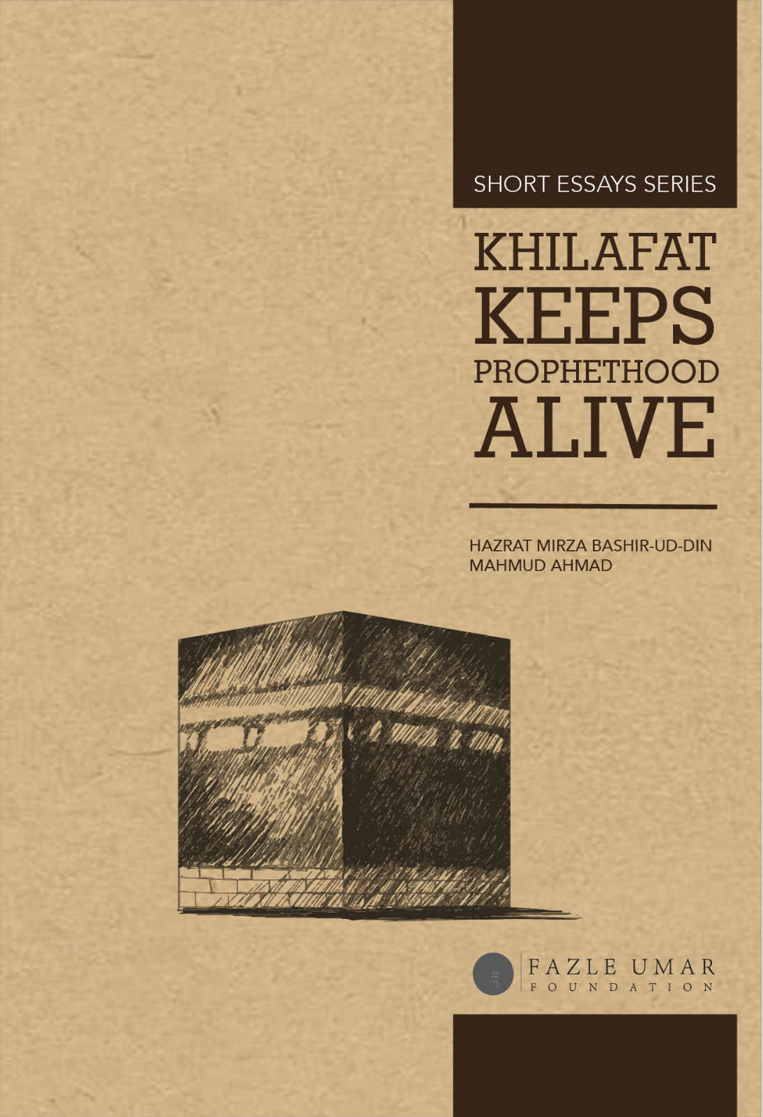 Khilafat Keeps Prophethood Alive