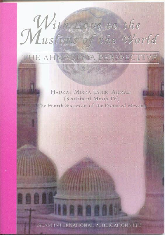 With Love to the Muslims of the World