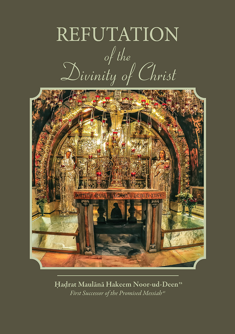Refutation of the Divinity of Christ