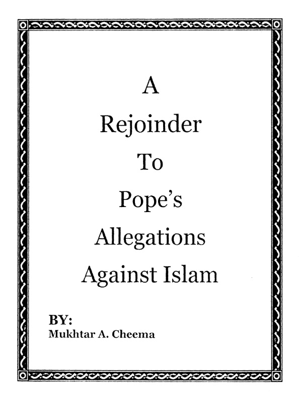 A Rejoinder to Pope's Allegations Against Islam