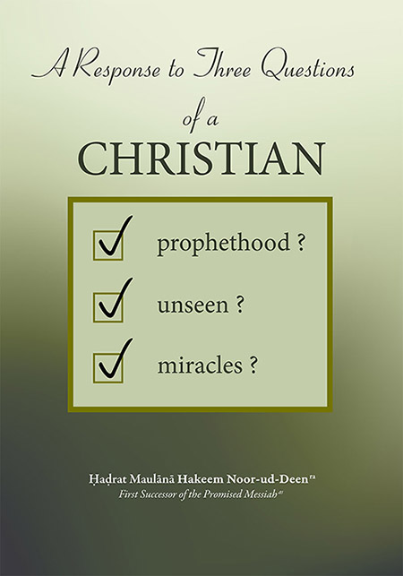 A Response to Three Questions of a Christian