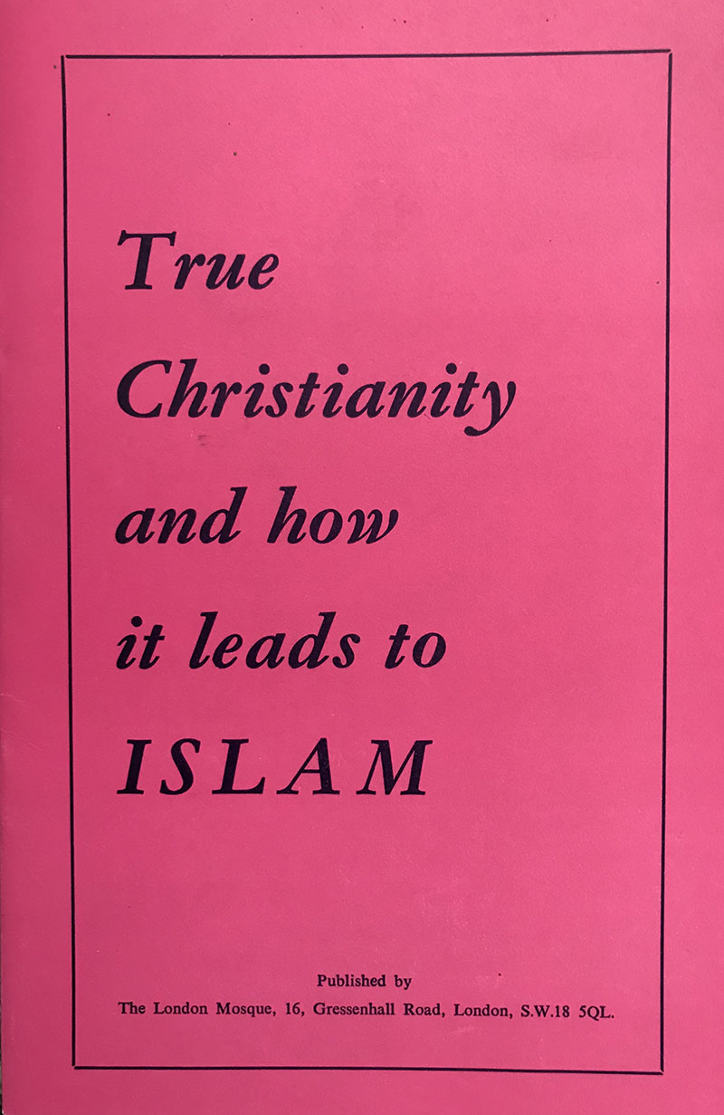 True Christianity and How It Leads to Islam