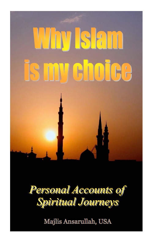 Why Islam is my choice